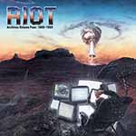 RIOT - Archives Volume 4: 1988-1989  CD+DVD